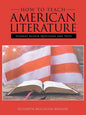 How to Teach American Literature: Student Review Questions and Tests - Paperback