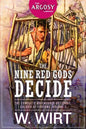The Nine Red Gods Decide: The Complete Adventures of Cordie, Soldier of Fortune, Volume 2 - Paperback