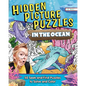 Hidden Picture Puzzles in the Ocean: 50 Seek-And-Find Puzzles to Solve and Color - Paperback