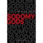 Sodomy Gods - Paperback