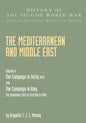 Mediterranean and Middle East Volume V: THE CAMPAIGN IN SICILY 1943 AND THE CAMPAIGN IN ITALY 3rd September 1943 TO 31st March 1944 Part Two - Paperback