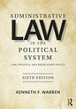 Administrative Law in the Political System: Law, Politics, and Regulatory Policy - Paperback