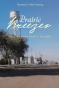 Prairie Breezes: Odyssey from Pretty Prairie - Paperback
