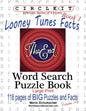 Circle It, Looney Tunes Facts, Book 1, Word Search, Puzzle Book - Paperback