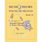 Music Theory for Young Musicians in the Style of Russian School of Piano Playing - Paperback
