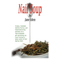 Nail Soup - Paperback