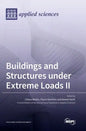 Buildings and Structures under Extreme Loads II - Hardcover