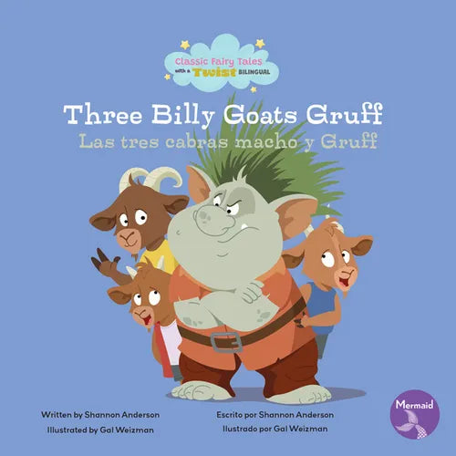 The Three Billy Goats Gruff (Las Tres Cabras Macho Y Gruff) Bilingual Eng/Spa - Paperback