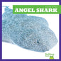 Angel Shark - Hardcover