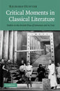 Critical Moments in Classical Literature - Hardcover