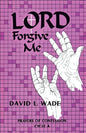 Lord Forgive Me - Paperback