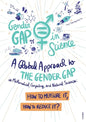 A Global Approach to the Gender Gap in Mathematical, Computing, and Natural Sciences: How to Measure It, How to Reduce It? - Paperback