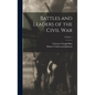 Battles and Leaders of the Civil War; Volume 1 - Hardcover