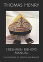 Freshmen Bishops Manual: The Congress of Apostles and Bishops - Paperback