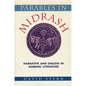 Parables in Midrash: Narrative and Exegesis in Rabbinic Literature - Paperback