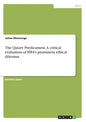 The Qatary Predicament. A critical evaluation of FIFA's prominent ethical dilemma - Paperback