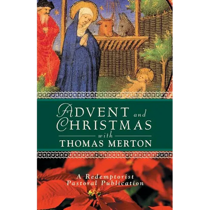 Advent and Christmas with Thomas Merton - Paperback