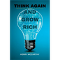 Think Again and Grow Rich: What the rich know that we don't know - Paperback