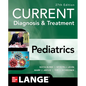 Current Diagnosis & Treatment Pediatrics, 27th Edition - Paperback