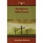 Religious Affections - Paperback
