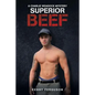 Superior Beef - Paperback