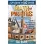 Pirate Provisions: Multiplication, Estimation, and Beginning Geometry: A Little Book of BIG Choices - Paperback