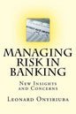 Managing Risk in Banking: New Insights and Concerns - Paperback