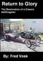 A Return to Glory: The Restoration of a Classic AA/Dragster - Paperback