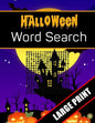 Halloween Word Search Large Print: 96 Word Search Activities for Everyone (Holiday Word Search) - Paperback