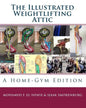 The Illustrated Weightlifting Attic - Paperback