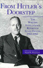 From Hitler's Doorstep: The Wartime Intelligence Reports of Allen Dulles, 1942-1945 - Paperback
