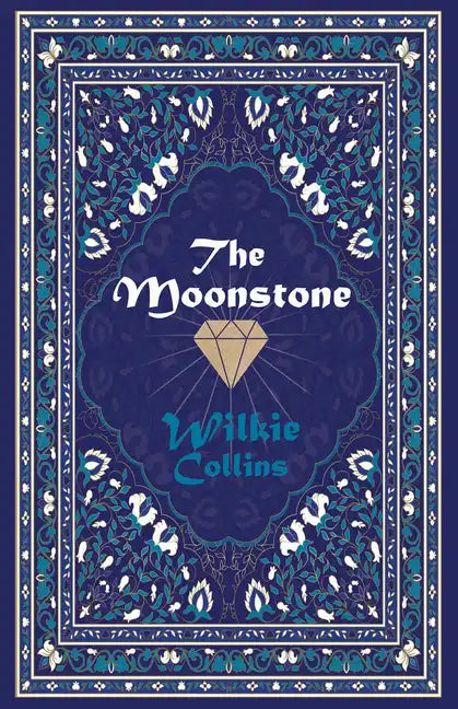 The Moonstone - Hardcover