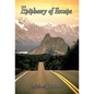 Epiphany of Escape - Hardcover