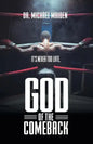God of the Comeback: It's Never Too Late - Paperback