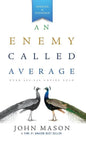 An Enemy Called Average (Updated and Expanded) - Hardcover