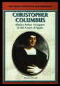 Christopher Columbus: Master Italian Navigator in the Court of Spain - Paperback