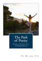 The Path of Purity: Being a Translation of Buddhaghosas Visuddhimagga - Paperback