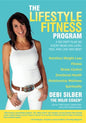 The Lifestyle Fitness Program: A Six Part Plan So Every Mom Can Look, Feel and Live Her Best - Paperback