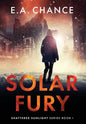 Solar Fury - Hardcover