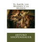 El Amor, las Mujeres y la Muerte - Paperback