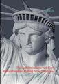 The Evolution of New York City's Multiculturalism: Melting Pot or Salad Bowl: Immigrants in New York from the 19th Century until the End of the Gilded - Paperback