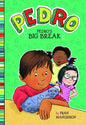 Pedro's Big Break - Hardcover