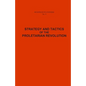 Strategy and Tactics of the Proletarian Revolution - Paperback