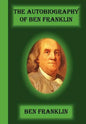 The Autobiography Of Ben Franklin - Paperback