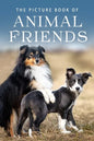 The Picture Book of Animal Friends: A Gift Book for Alzheimer's Patients and Seniors with Dementia - Paperback