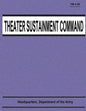 Theater Sustainment Command (FM 4-94) - Paperback