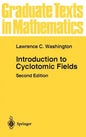 Introduction to Cyclotomic Fields - Hardcover