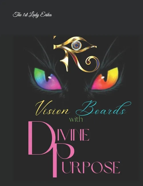 Vision Boards with Divine Purpose - Paperback