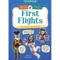 First Flights: Trips Through Sky and Space - Library Binding
