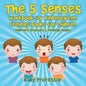 The 5 Senses Workbook for Kindergarten - Feelings Books for Children Children's Emotions & Feelings Books - Paperback